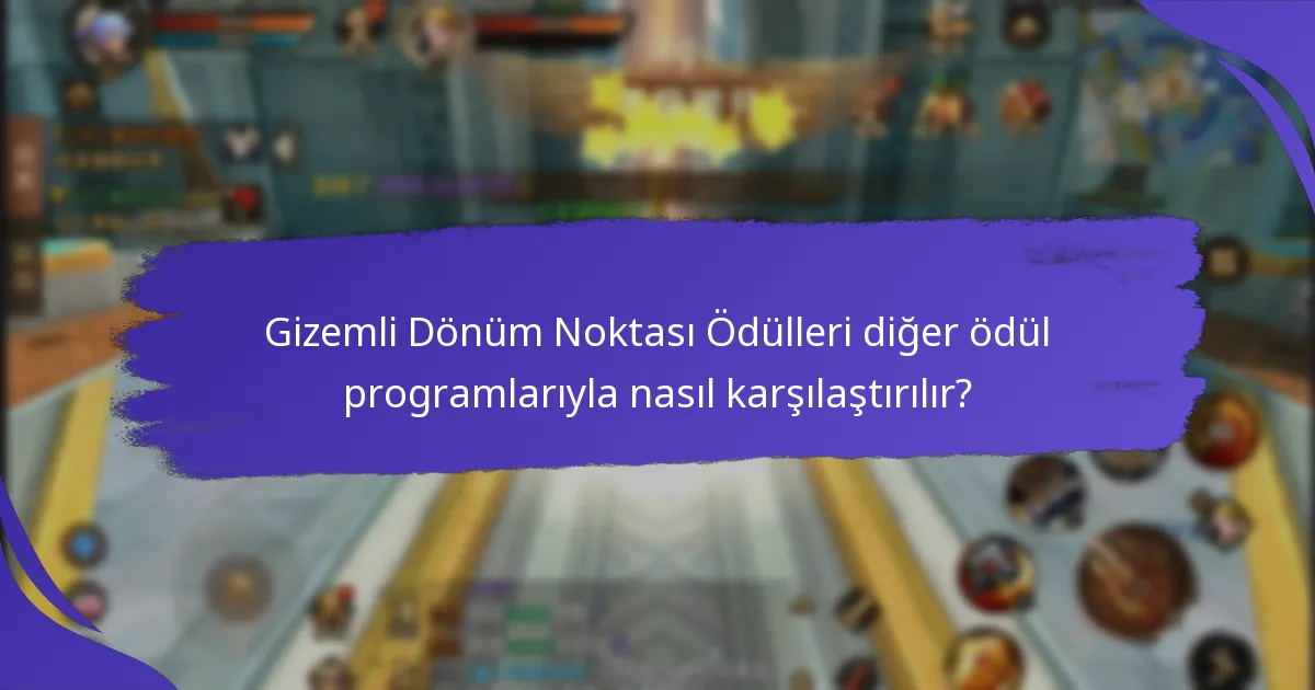 Gizemli Dönüm Noktası Ödülleri nasıl çalışır?