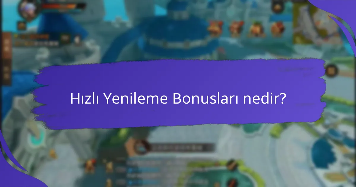 Farklı sağlayıcıların hızlı yenileme bonusları nasıl karşılaştırılır?