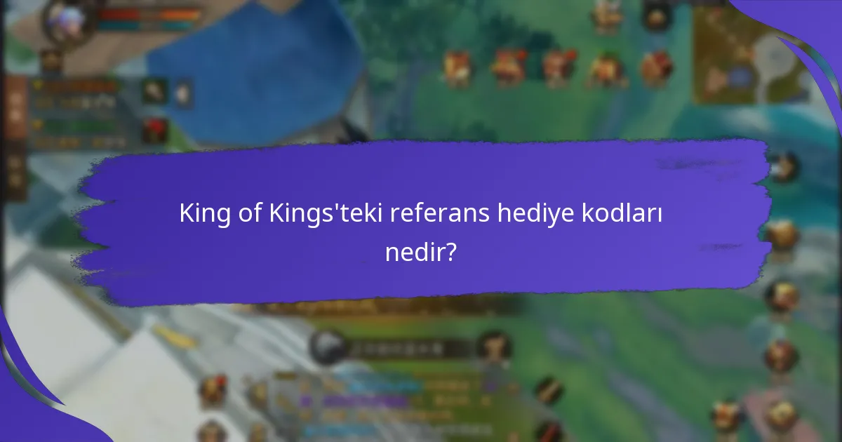 Referans hediye kodlarını kullanarak hangi ödülleri kazanabilirim?
