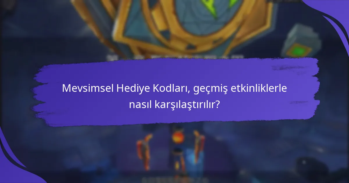 Mevsimsel Hediye Kodları Kullanmanın Faydaları Nelerdir?