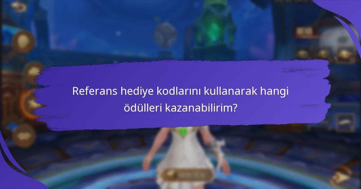 Referans hediye kodlarıyla ödülleri en üst düzeye çıkarmak için en iyi uygulamalar nelerdir?