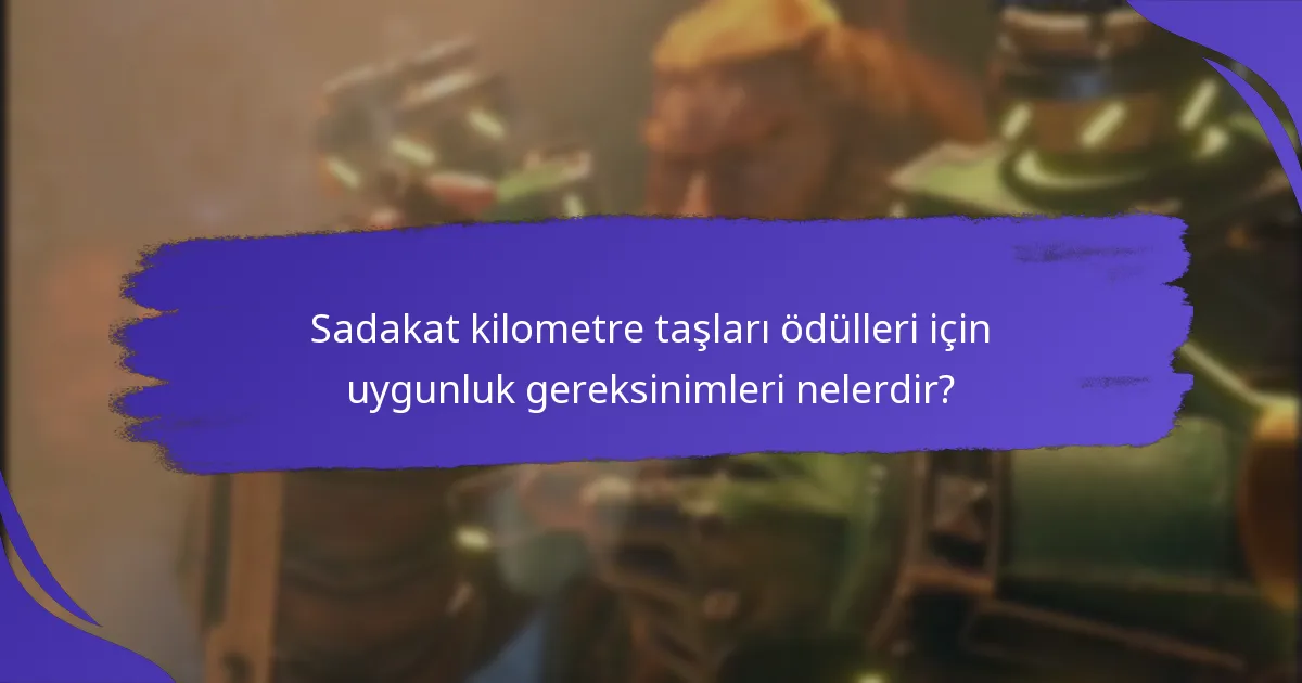 Sadakat kilometre taşları ödülleri diğer programlarla nasıl karşılaştırılır?